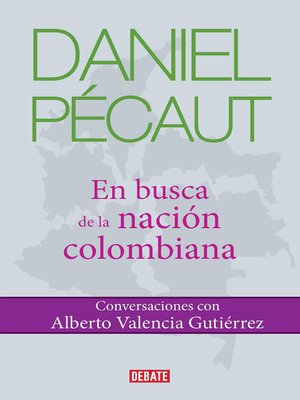 cover image of Daniel Pecaut. En busca de la nación colombiana